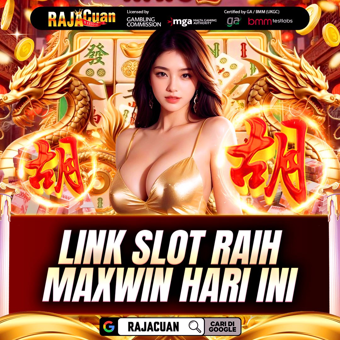 Login Rajacuan: Link Slot Raih Maxwin Hari Ini Paling Gacor